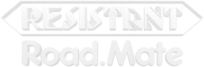 Resistant Road Mate